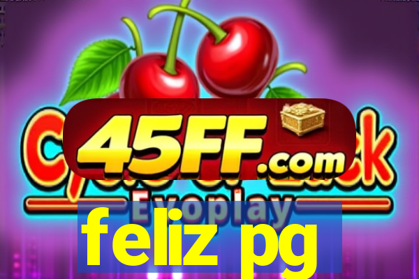 feliz pg